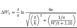 $\displaystyle \Delta W_1 = \dfrac{t}{\pi} \ln{\dfrac{4 e}{\sqrt{\left(\dfrac{t}{h}\right)^2 + \left(\dfrac{1/\pi}{W/t + 1.10}\right)}}}$